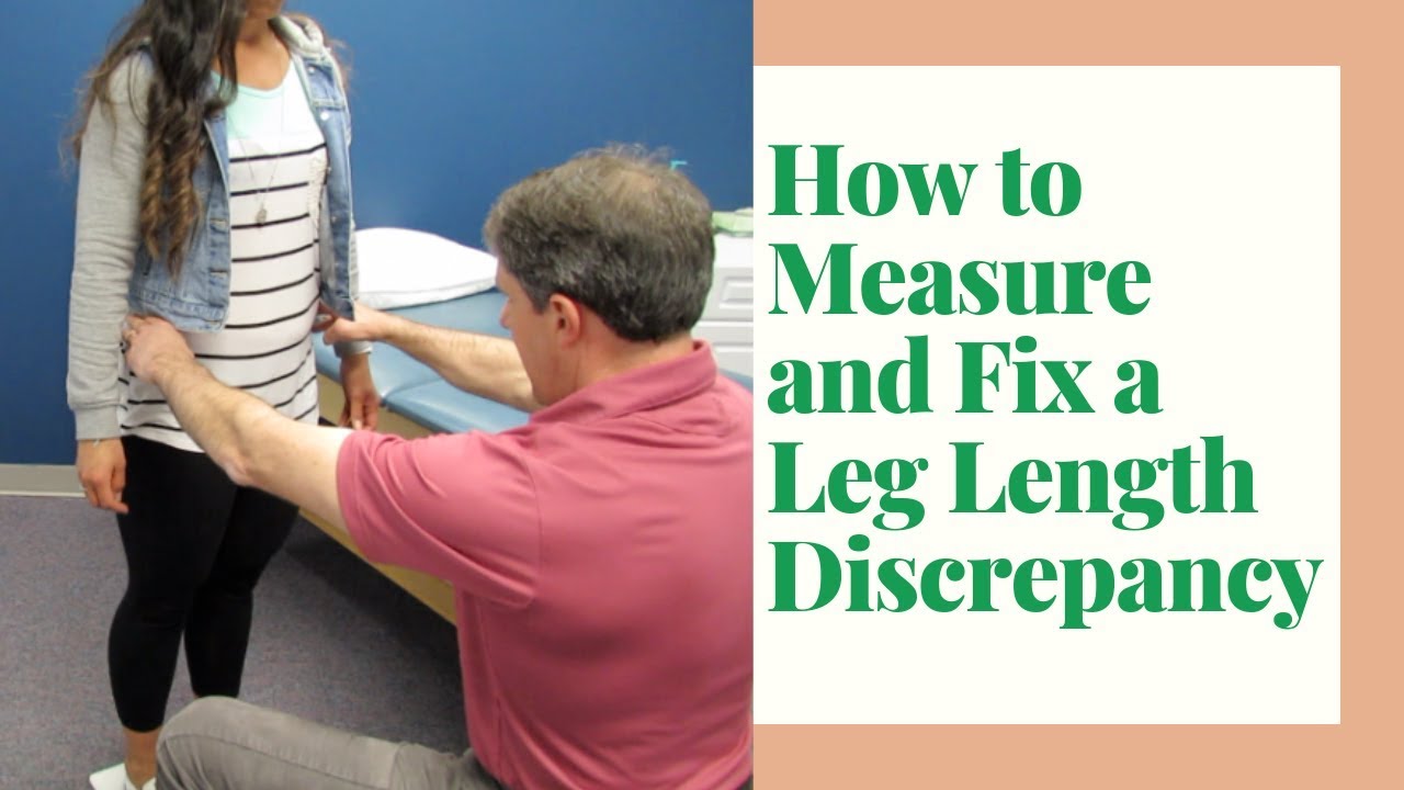 How to Measure and Fix a Leg Length Discrepancy