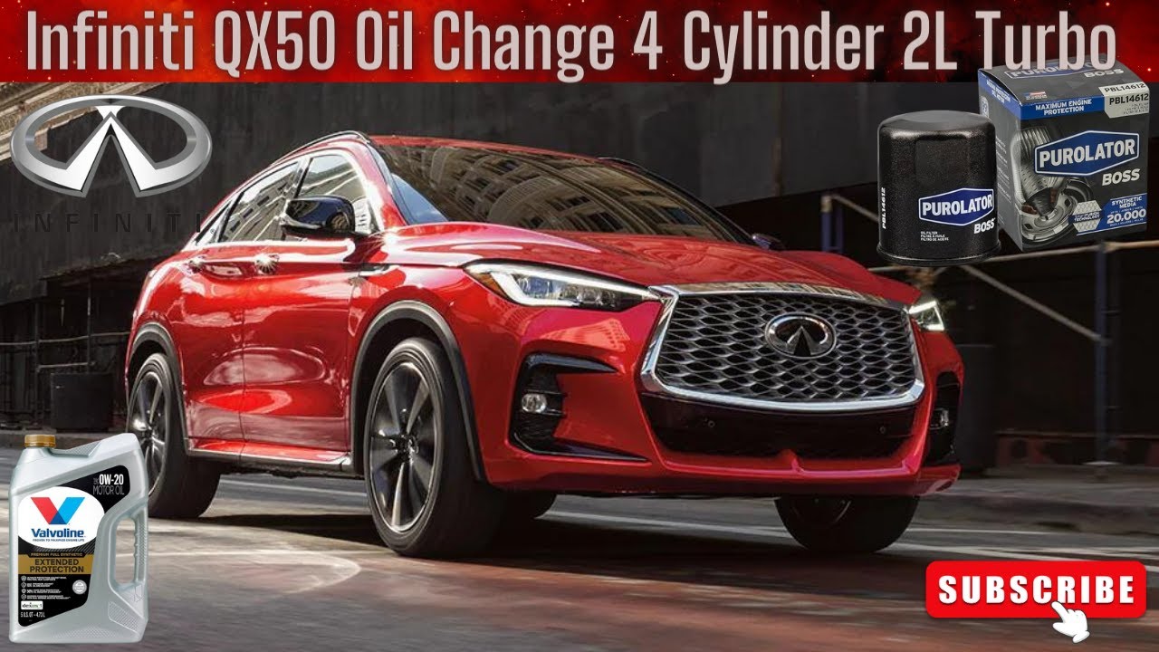 Infiniti QX55 QX50 with 4 Cylinder 2L Turbo Oil Change  Valvoline  Purolator 0w-20 or 5w-30 KR20DDET