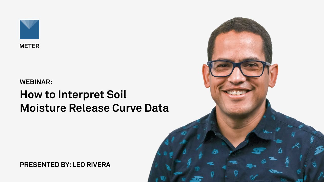 Webinar&mdash;How to interpret soil moisture release curve data