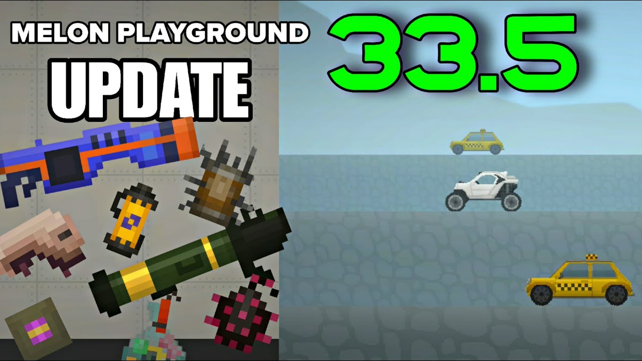 MELON PLAYGROUND UPDATE 33.5 IS FINALLY RELEASED &ndash;NEW HIGHWAY MAP, NASTY BOMB & TESLA COIL FEATURES!
