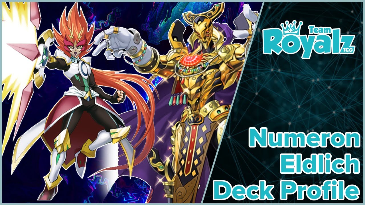 [YGO] *COMPETITIVE* Numeron Eldlich Deck Profile!!!