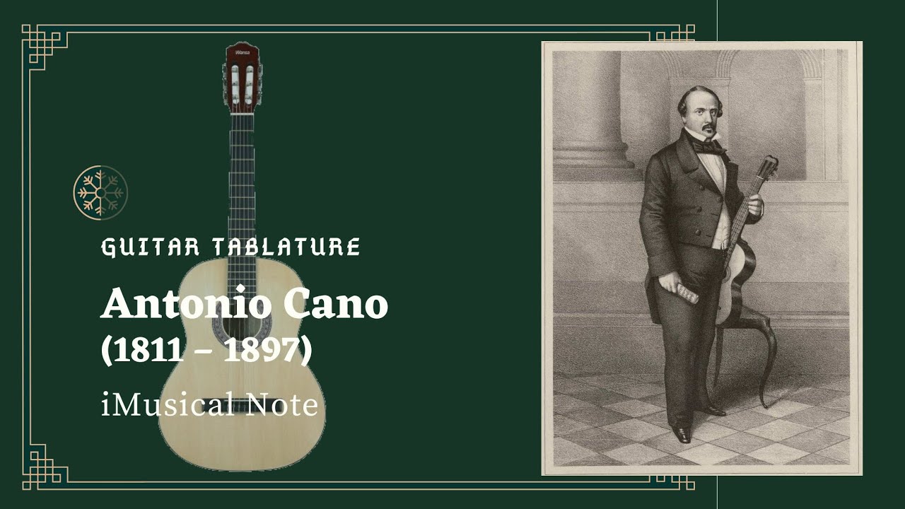 Guitar TAB - Antonio Cano : Un Recuerdo | Tutorial Sheet Lesson #iMn