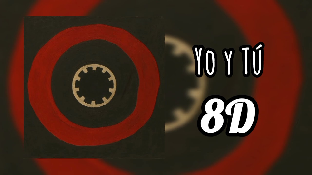 Beéle, Quevedo, Ovy On The Drums - Yo Y Tú (8D AUDIO)