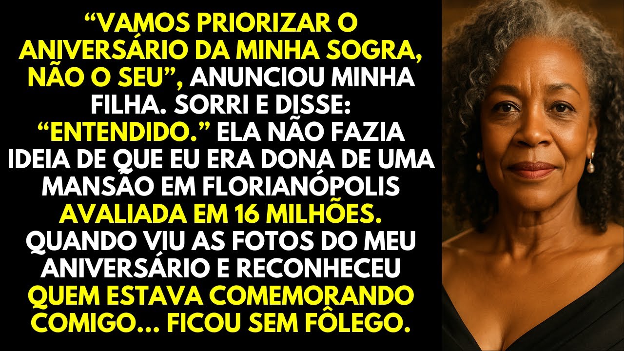 Minha Filha Escolheu o Aniversário da Sogra em Vez do Meu. Então Eu Comemorei na Mansão de R$ 16M