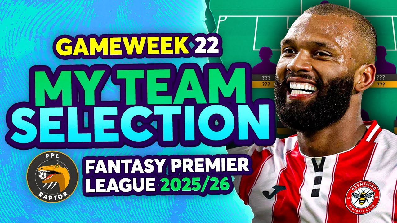Мой выбор команды для 22-го тура Fantasy Premier League 🚨 | Советы по Fantasy Premier League 2025/26