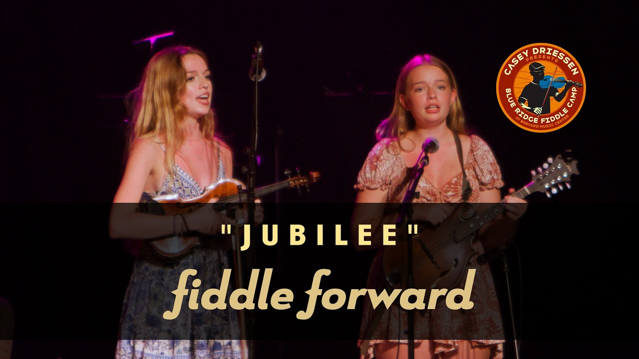 Jubilee ft. Isabel & Guinevere Cockey - Fiddle Forward Concert '25 [Blue Ridge Fiddle Camp]