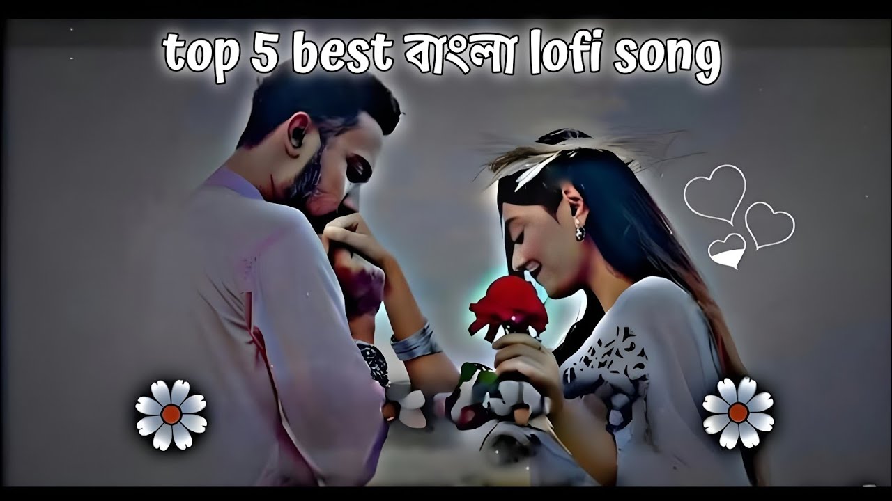 Top 5 Best Bengali Lofi Songs 🎧 | Chill বাংলা Lofi Mix 2026