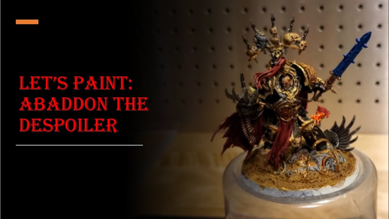 Lets Paint Abaddon The Despoiler