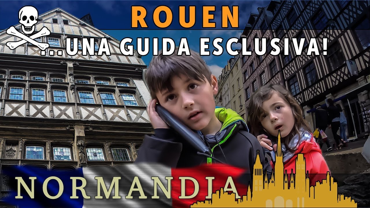 NORMANDIA on the Road - ROUEN con una 