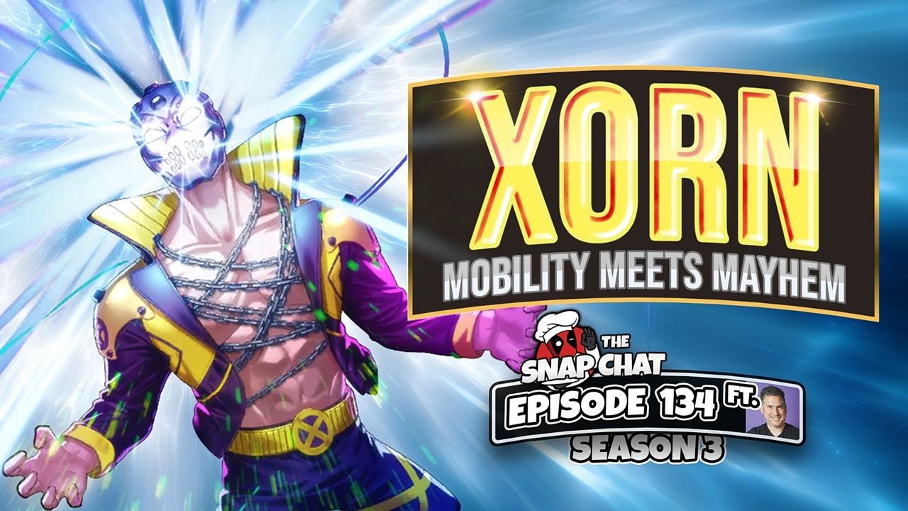 Mobility Meets Mayhem | I'm TORN on XORN | State of Snap | Move Card Review | Marvel Snapchat Ep 134