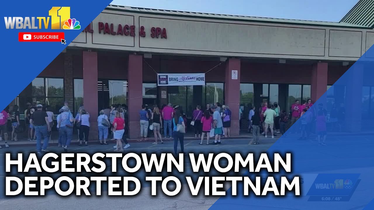 Hagerstown woman deported to Vietnam despite community support