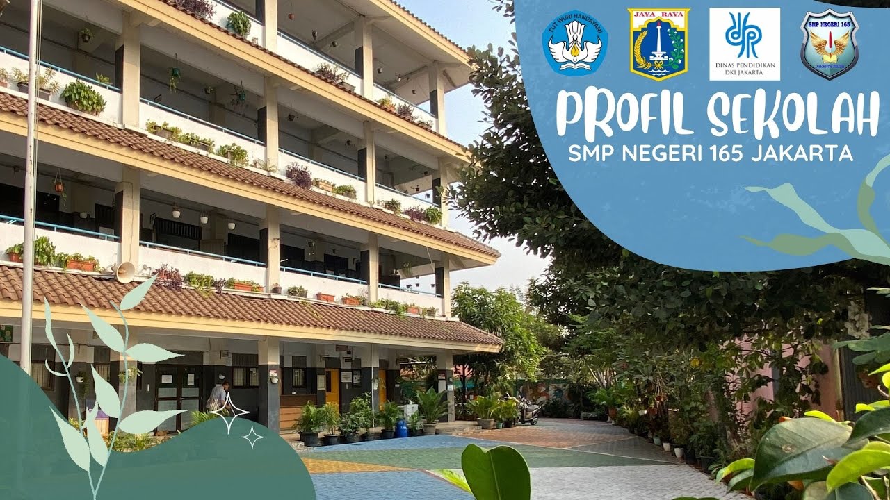 PROFIL SMP NEGERI 165 JAKARTA