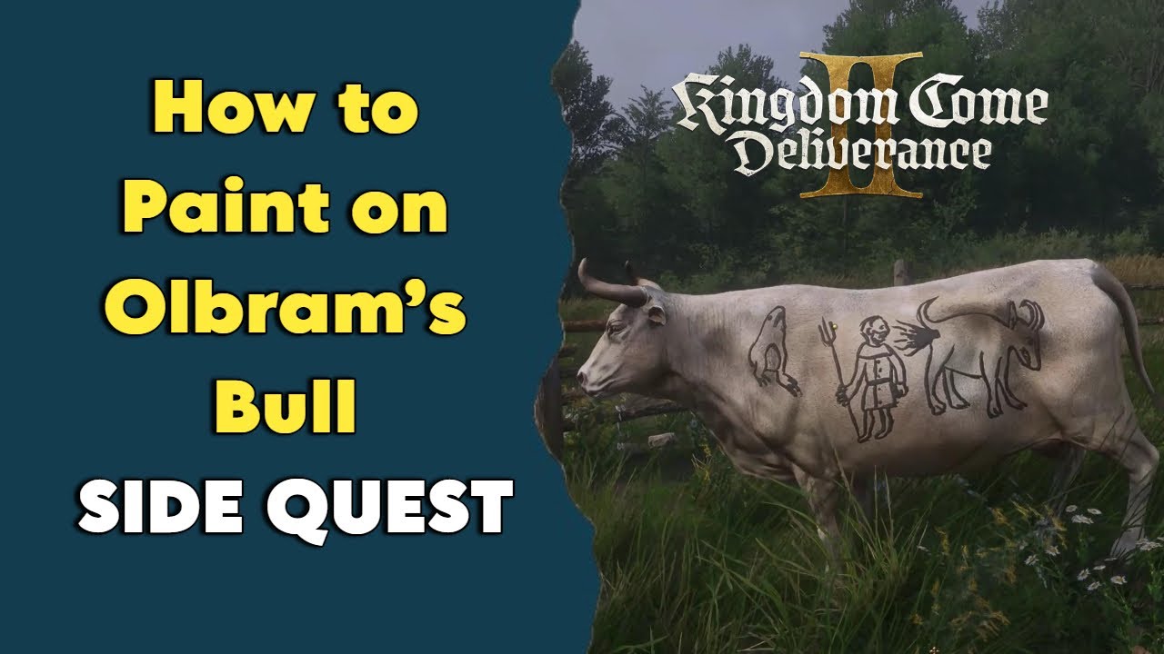 How to Paint on Olbram’s Bull | Kingdom Come Deliverance 2