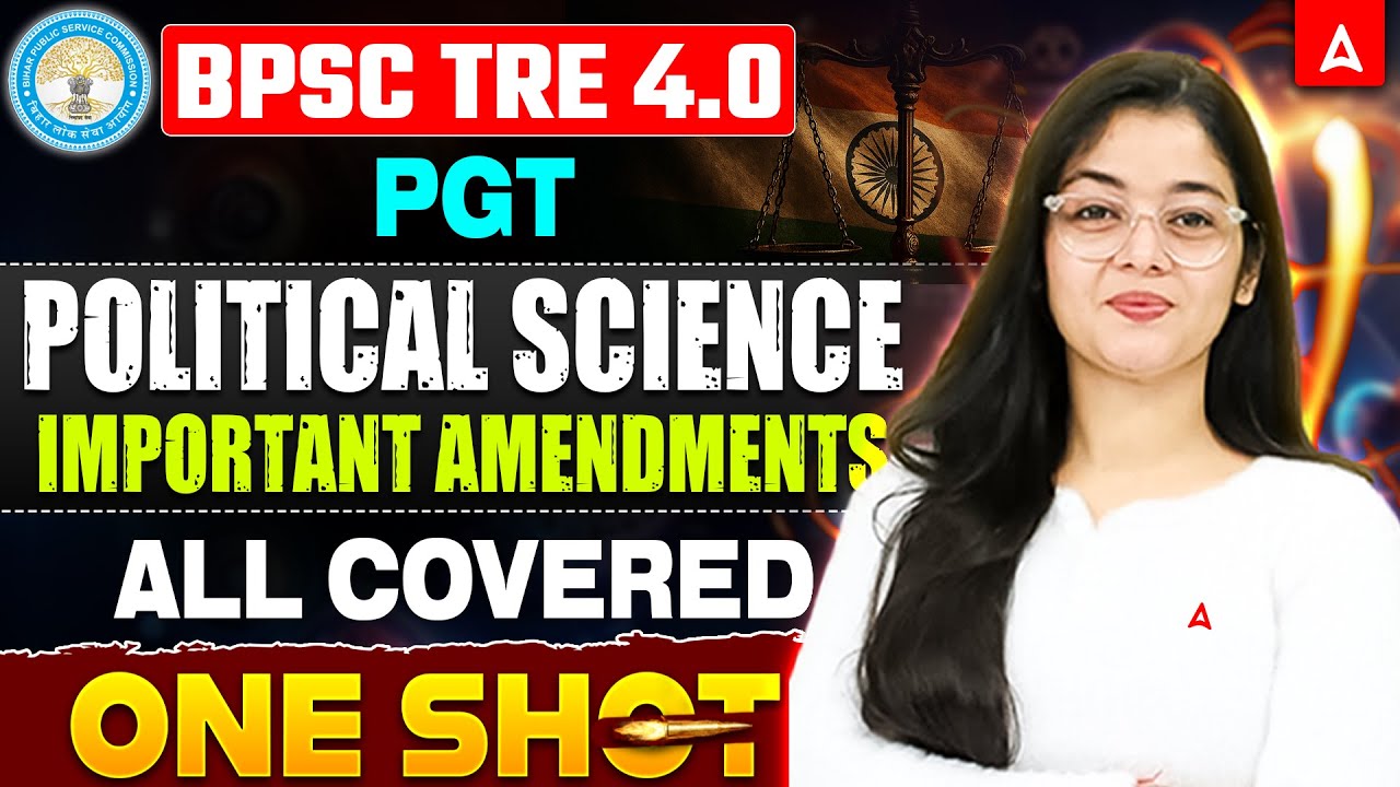 BPSC TRE 4.0 Political Science Classes | BPSC TRE PGT Polity Important Amendments By Jaya Mam