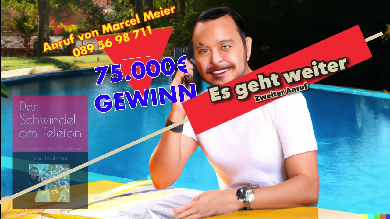 Telefonbetrug 9 - Anruf von 0895698711 - Lebensfreude - Gewinn von 75 000€