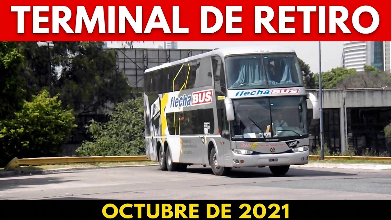 Terminal de Retiro (Parte 1) - Octubre de 2021.