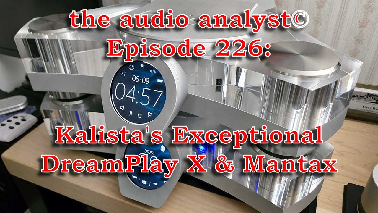 E226: Kalista's Exceptional DreamPlay X & Mantax