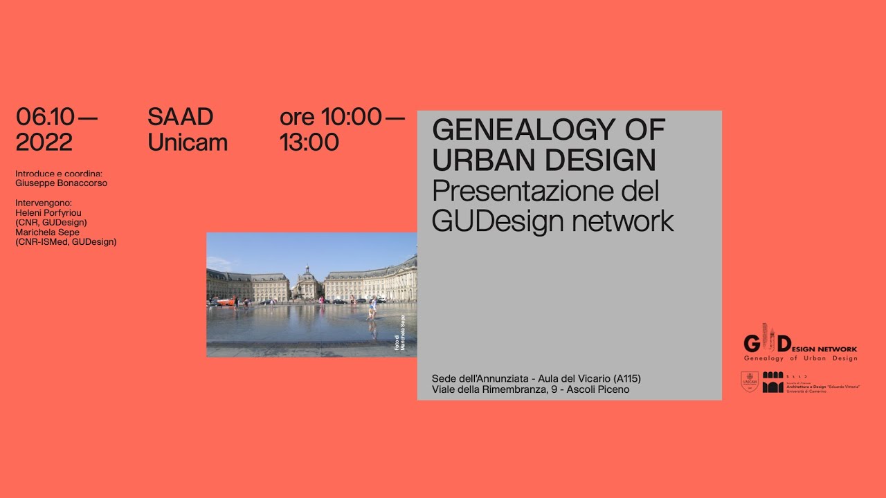 GENEAOLOGY OF URBAN DESIGN - Presentazione del GUDesign network
