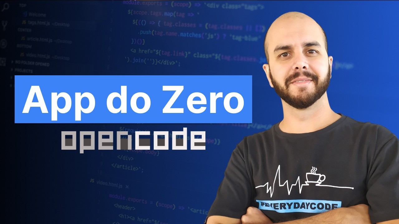Como Criar um App do Zero com Open Code (Tutorial Prático)