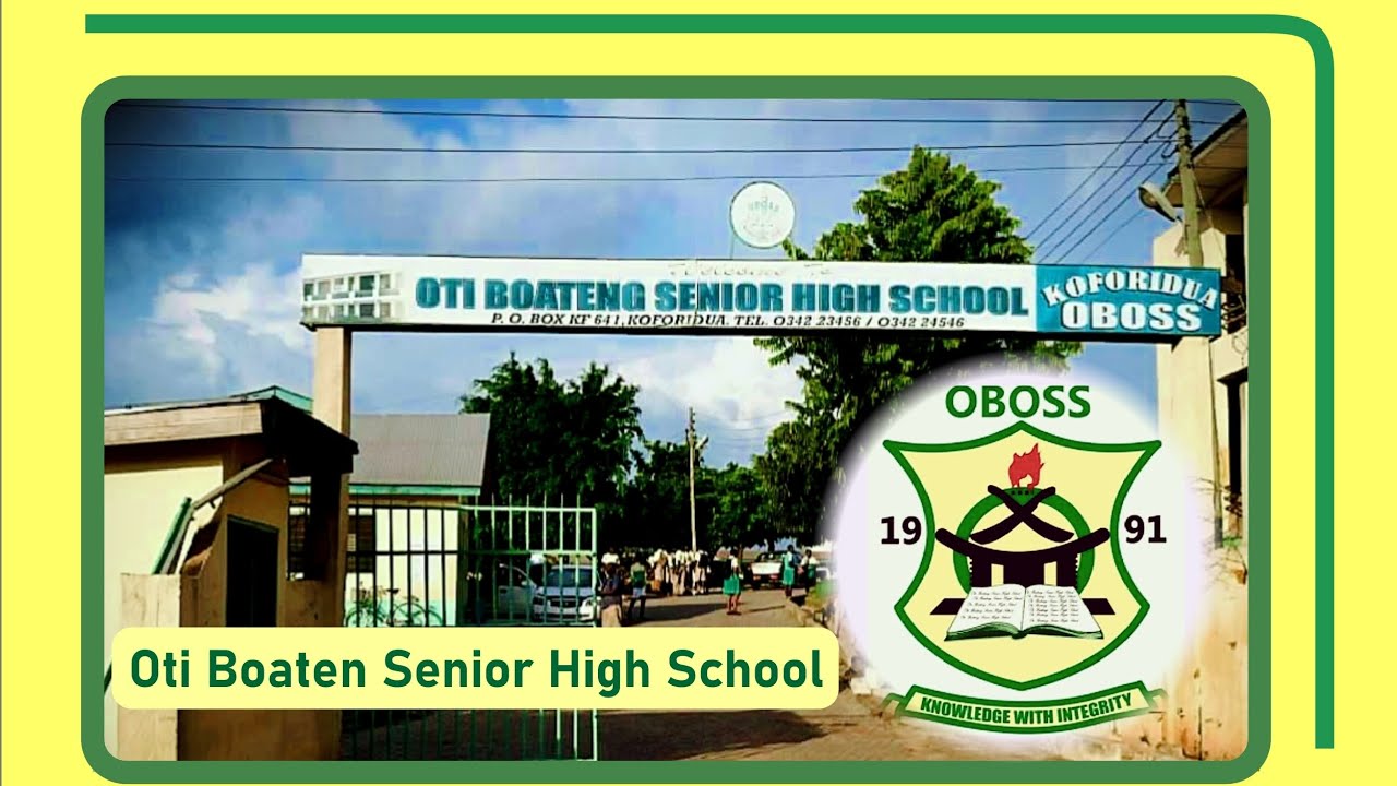 Oti Boateng Senior High School ( OBOSS ) See Why This School Was Named After Daasebre Oti Boaten
