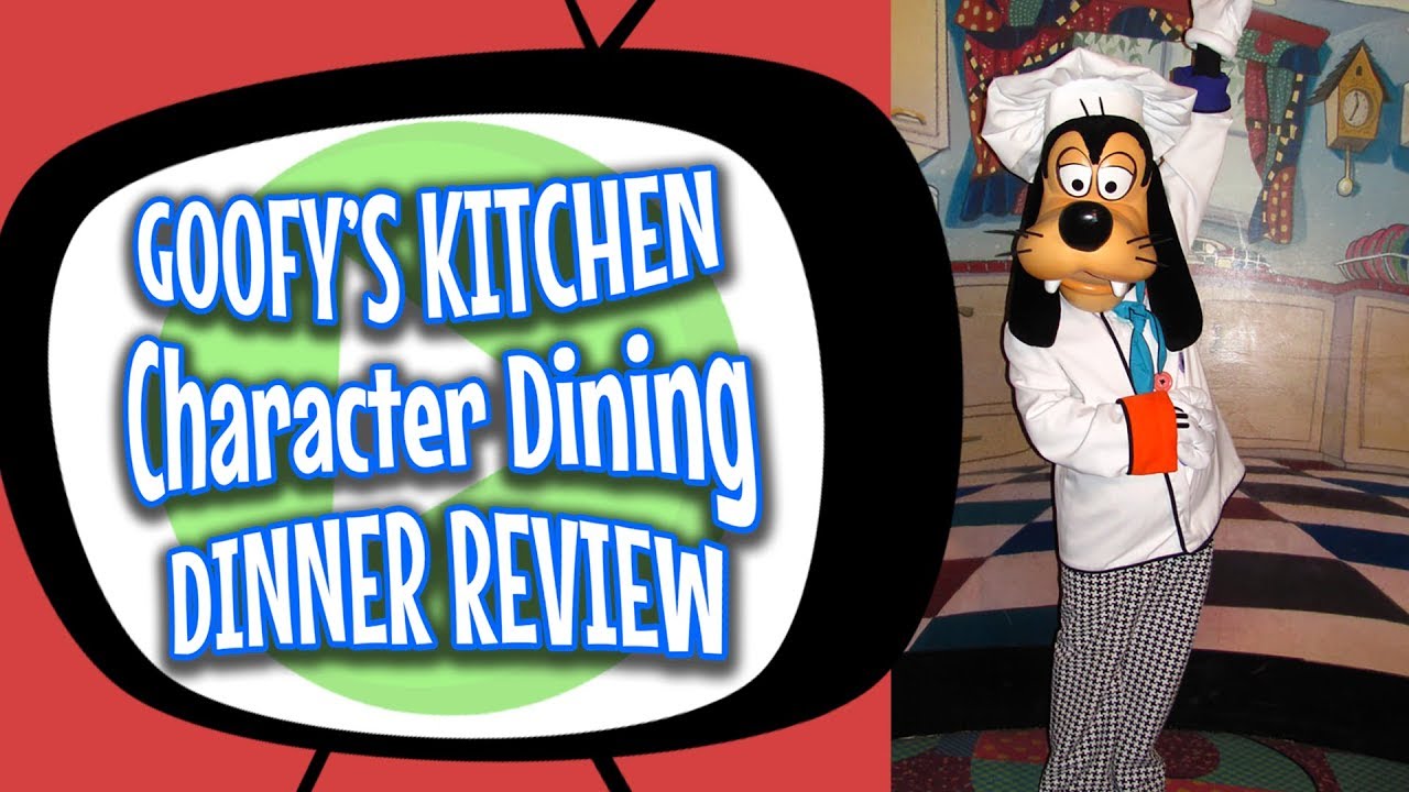Dinner at Goofy's Kitchen - Disneyland  Restaurant Review