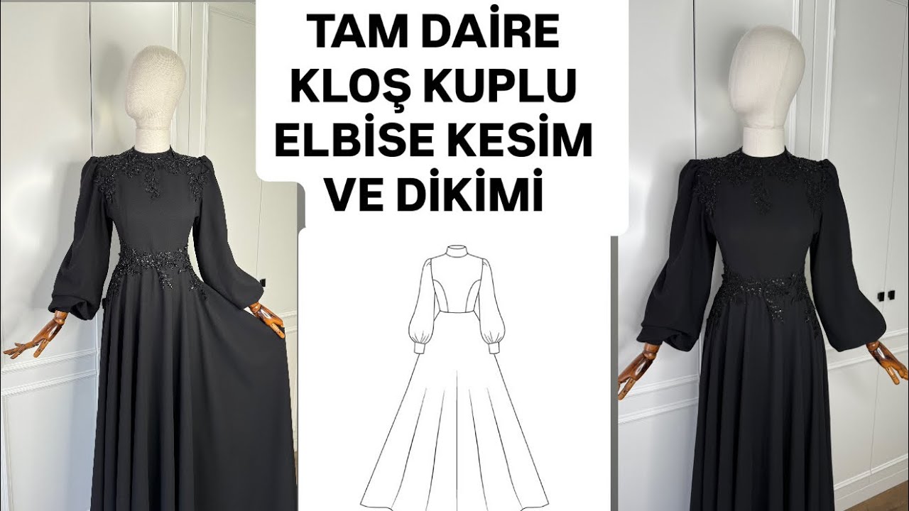 Tam daire kloş kuplu elbise kesim ve dikimi 