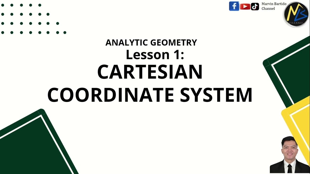 Analytic Geometry - Cartesian Coordinate System
