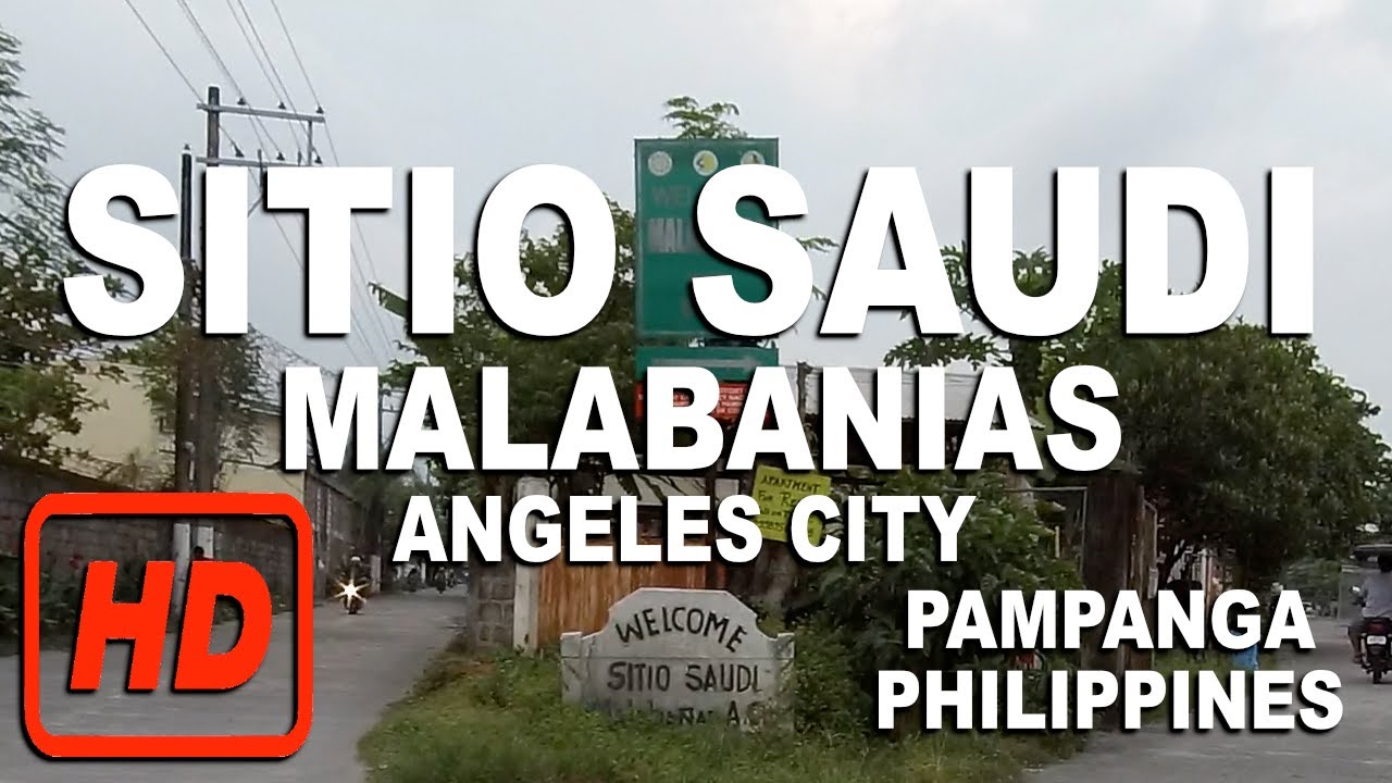 SITIO SAUDI, MALABANIAS, ANGELES CITY, PAMPANGA, PHILIPPINES | HD | BRGY VIRTUAL CAM