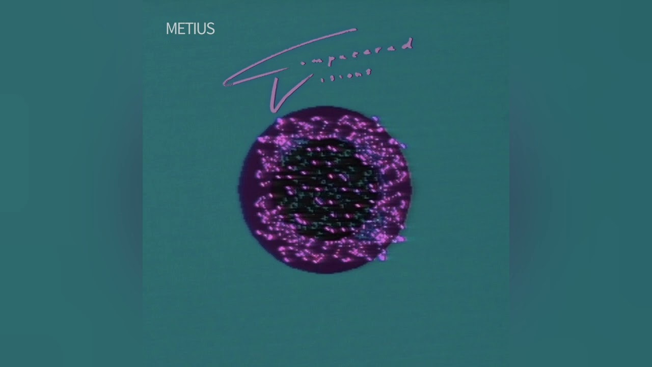 Metius - First Vision