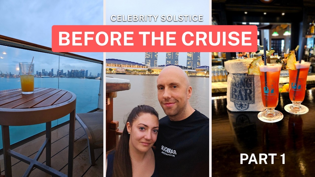 Celebrity Solstice 2025 Part 1 - Singapore