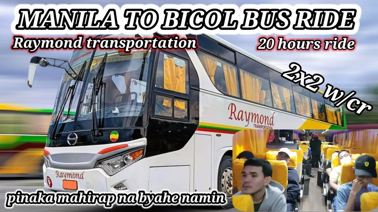 Manila to Sorsogon bus ride 20hours ride pinaka mahabang oras ng byahe pa BICOL 2024