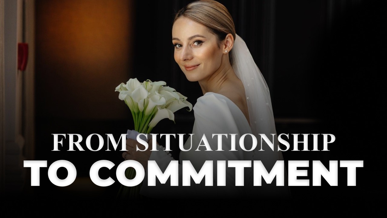 Ep. 7 - From Situationship to Commitment