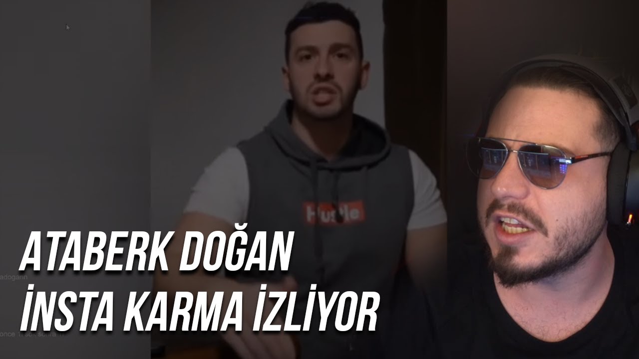 ATABERK DOĞAN | İNSTA KARMA İZLİYOR