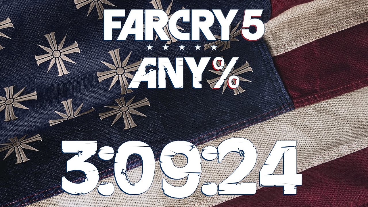 Far Cry 5 SPEEDRUN - Any% (No Farming) - 3:09:24