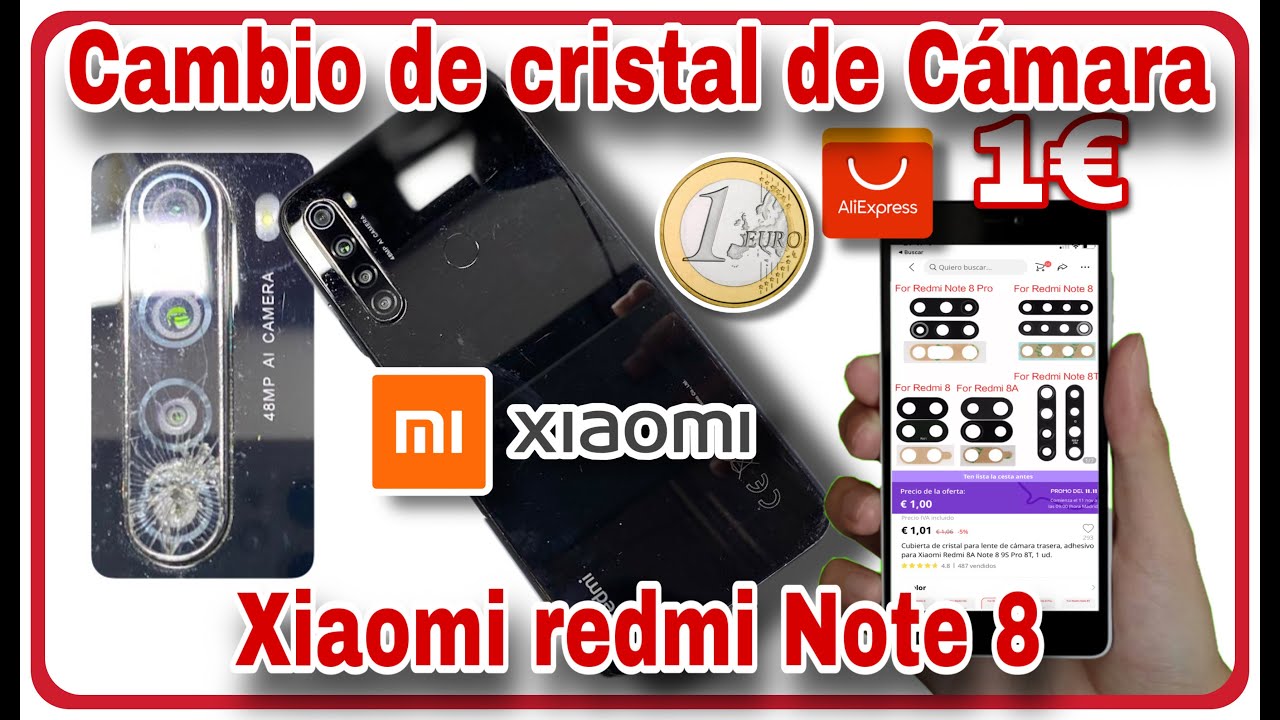 CAMBIO CRISTAL DE CÁMARA XIAOMI REDMI NOTE 8/CHANGE CAMERA GLASS XIAOMI REDMI NOTE 8
