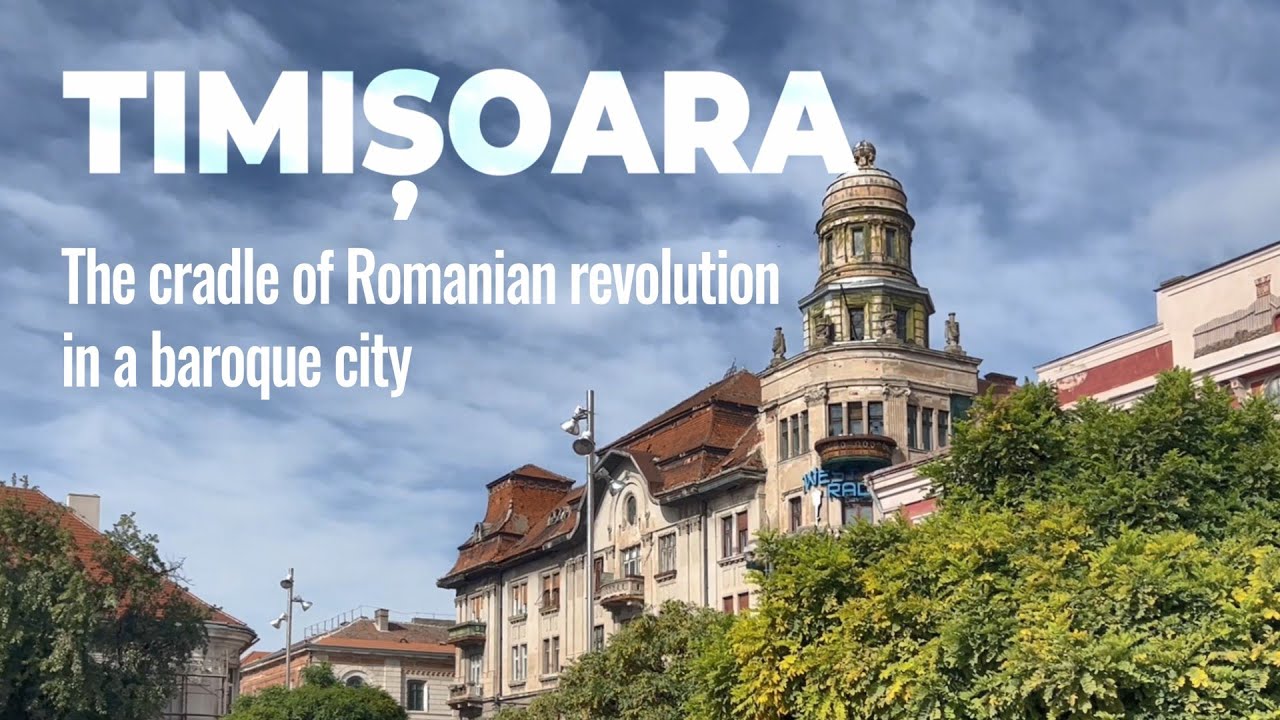 Quaint Timisoara: Baroque Romanian city that deposed Ceausescu