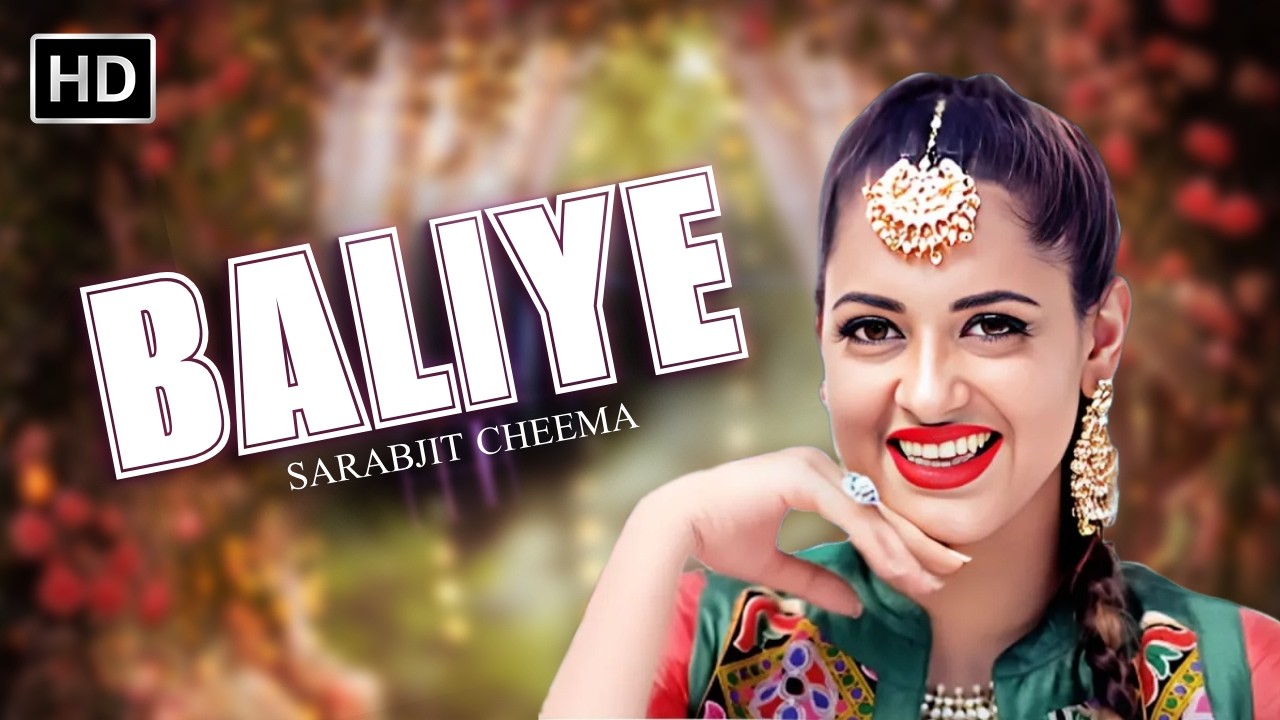 New Punjabi Song 2026 | Baliye (Official Video) | Sarabjit Cheema & Bobby Layal | Latest Song