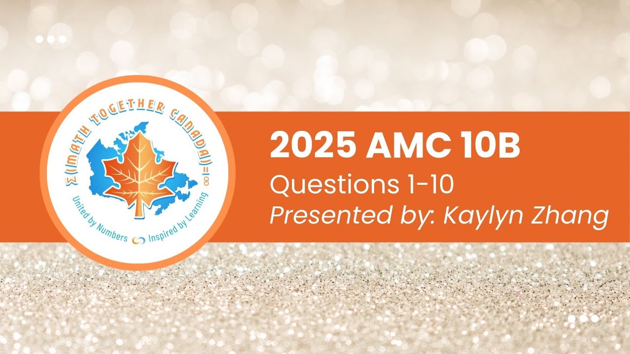 2025 AMC 10B | Q1-10 Step by Step Solutions