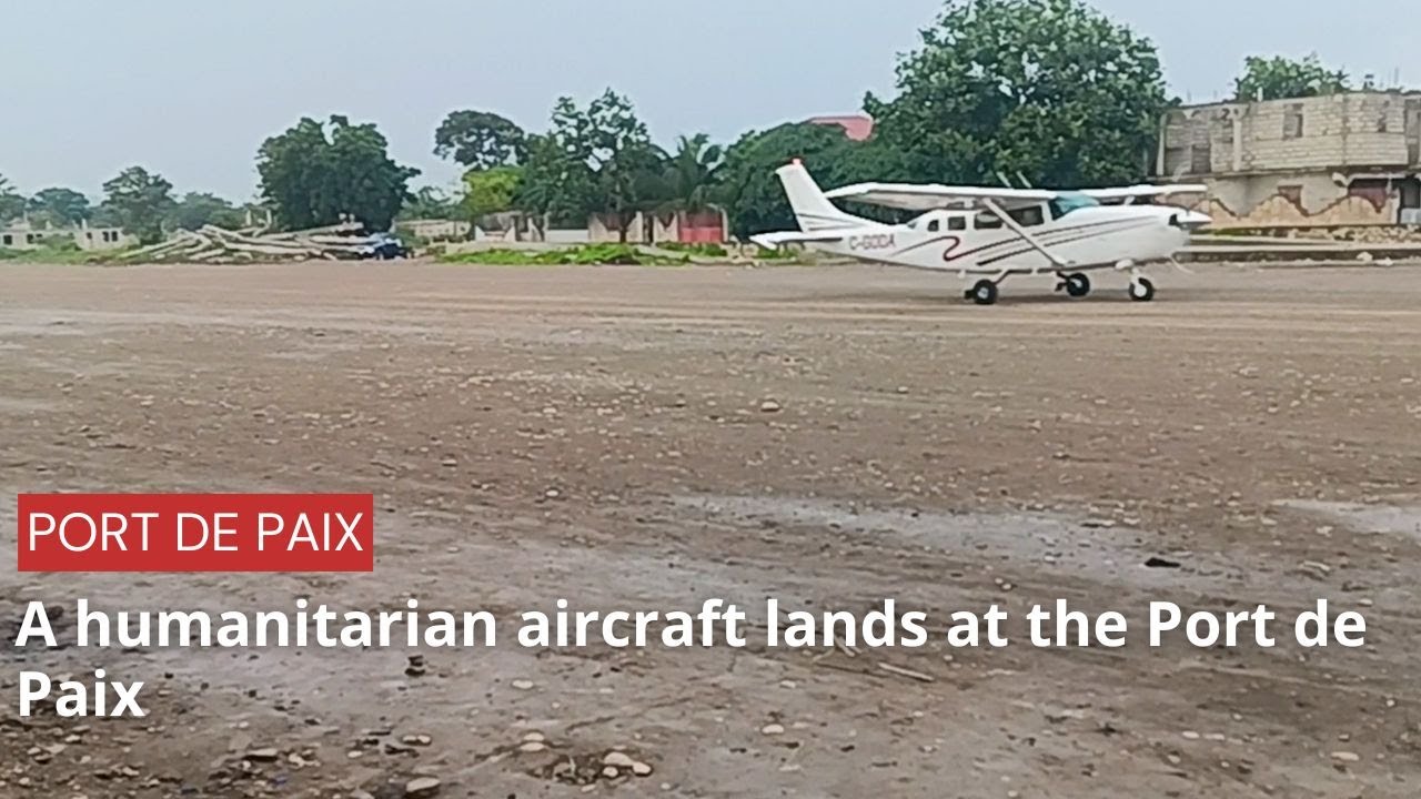 A humanitarian aircraft lands at the Port de Paix