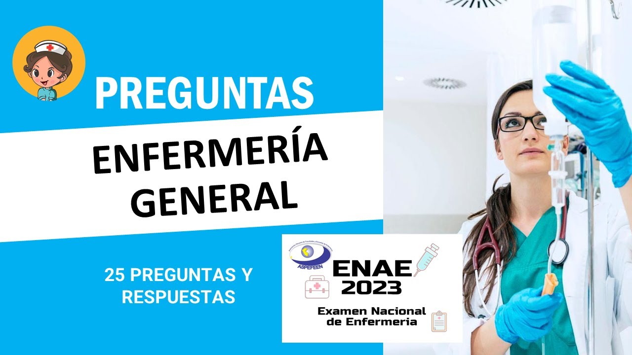 Test ► Enfermeria General | 25 preguntas y respuestas