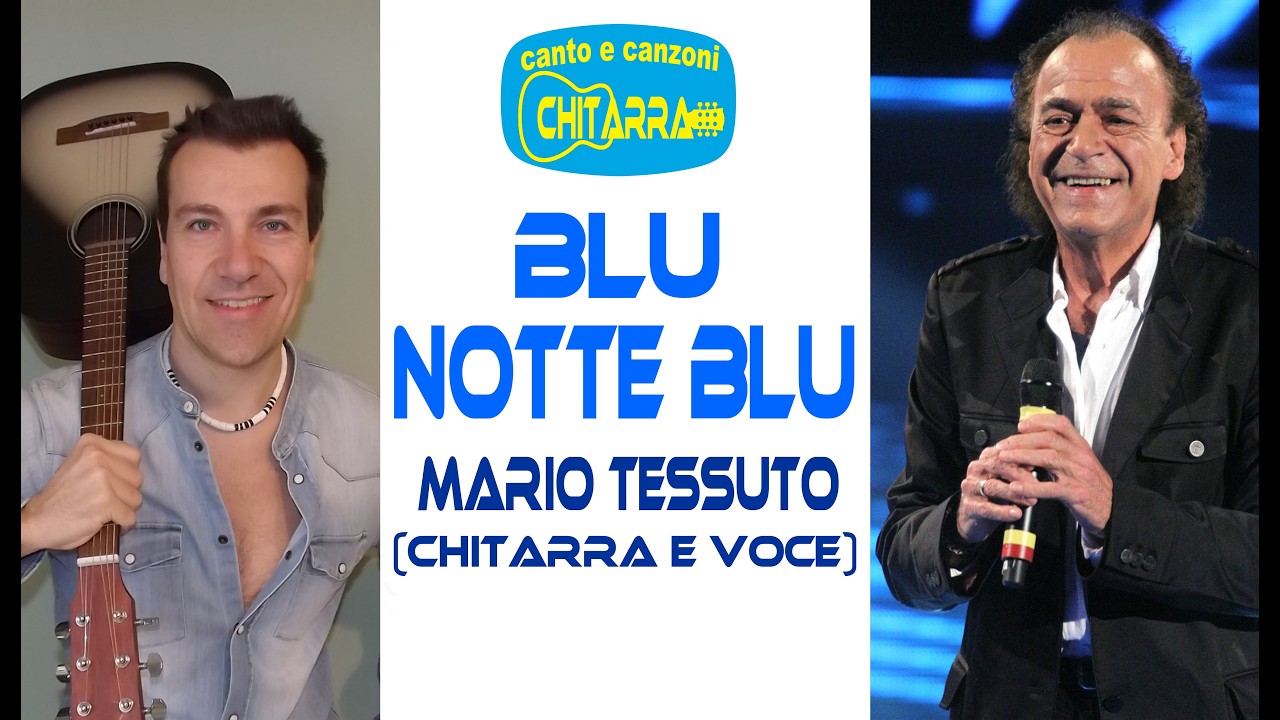 Blu notte blu MARIO TESSUTO Cover chitarra acustica www.sergioestefy.it