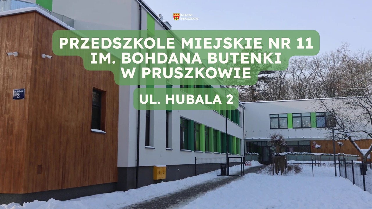 Przedszkole Miejskie nr 11 im. Bohdana Butenki w Pruszkowie