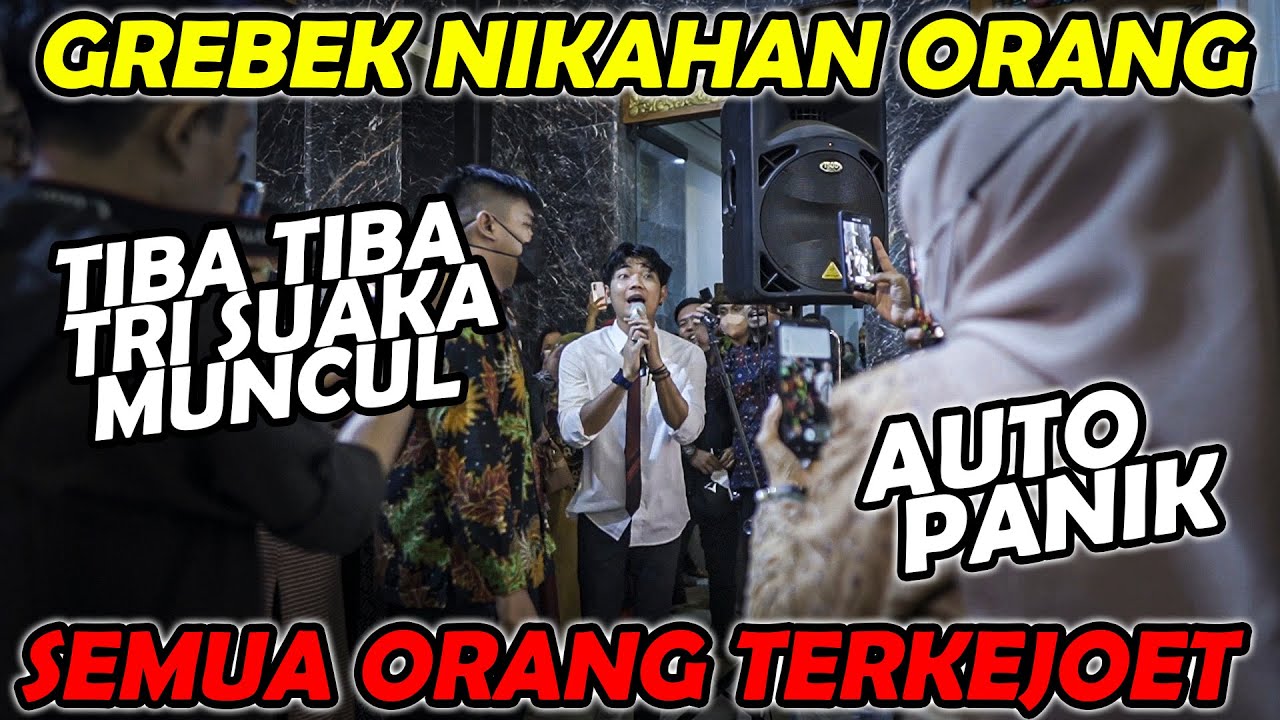 TIBA TIBA MUNCUL TRI SUAKA DI ACARA ORANG
