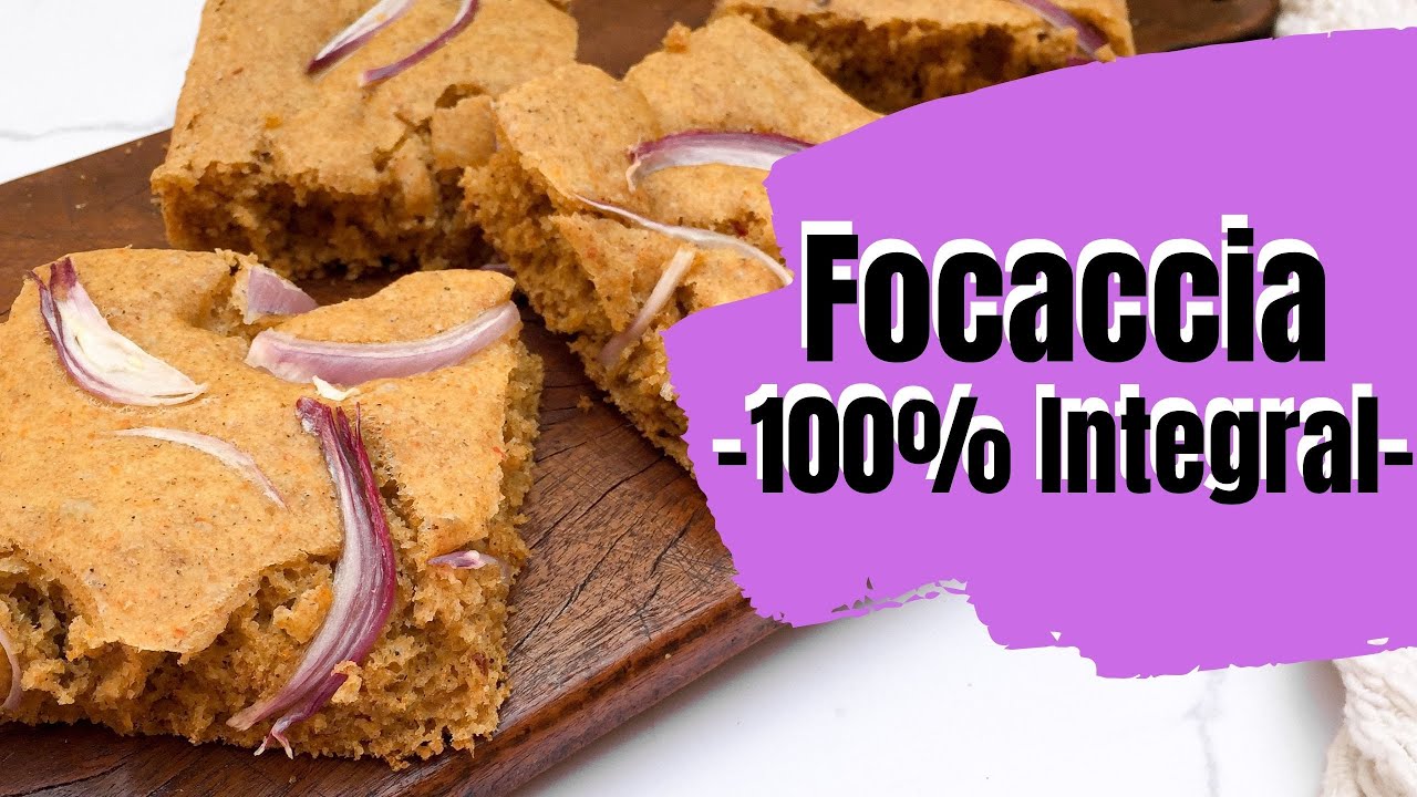 Focaccia integral SIN AMASADO