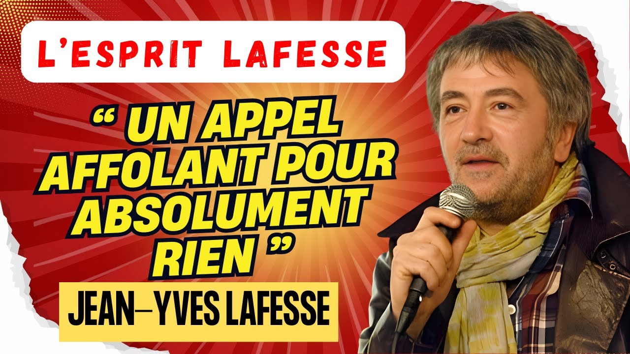 LAFESSE LÉGENDAIRE | Un appel affolant pour absolument rien