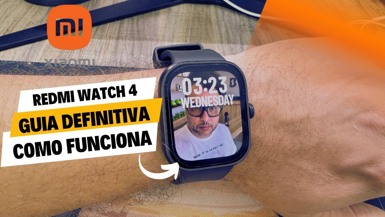 Xiaomi REDMI Watch 4 GUIA COMPLETA