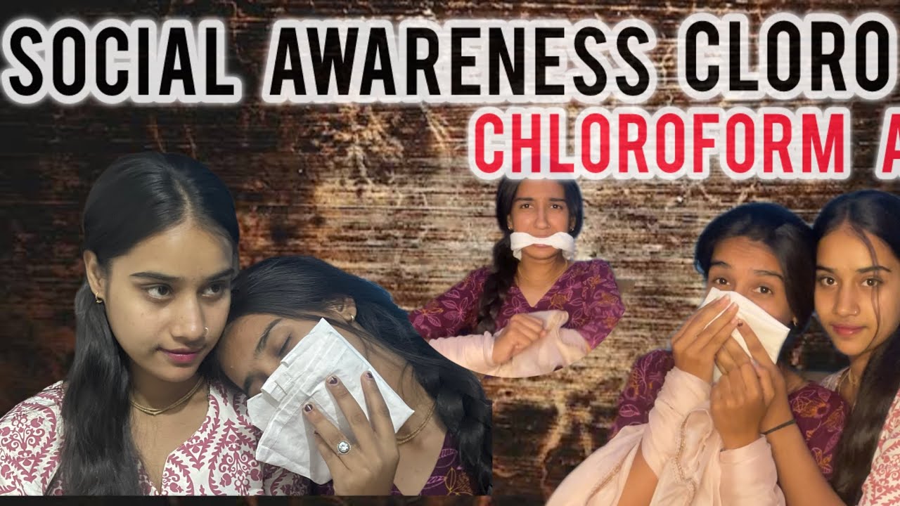 social awareness chloroform act part2 #clorofromact#challenge #socialawareness