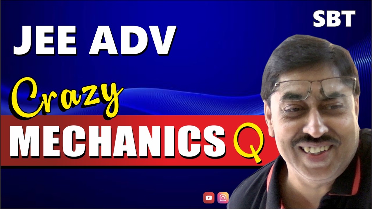 Super problem on Equilibrium for JEE ADVANCED by SBT | Advanced level Mechanics problems