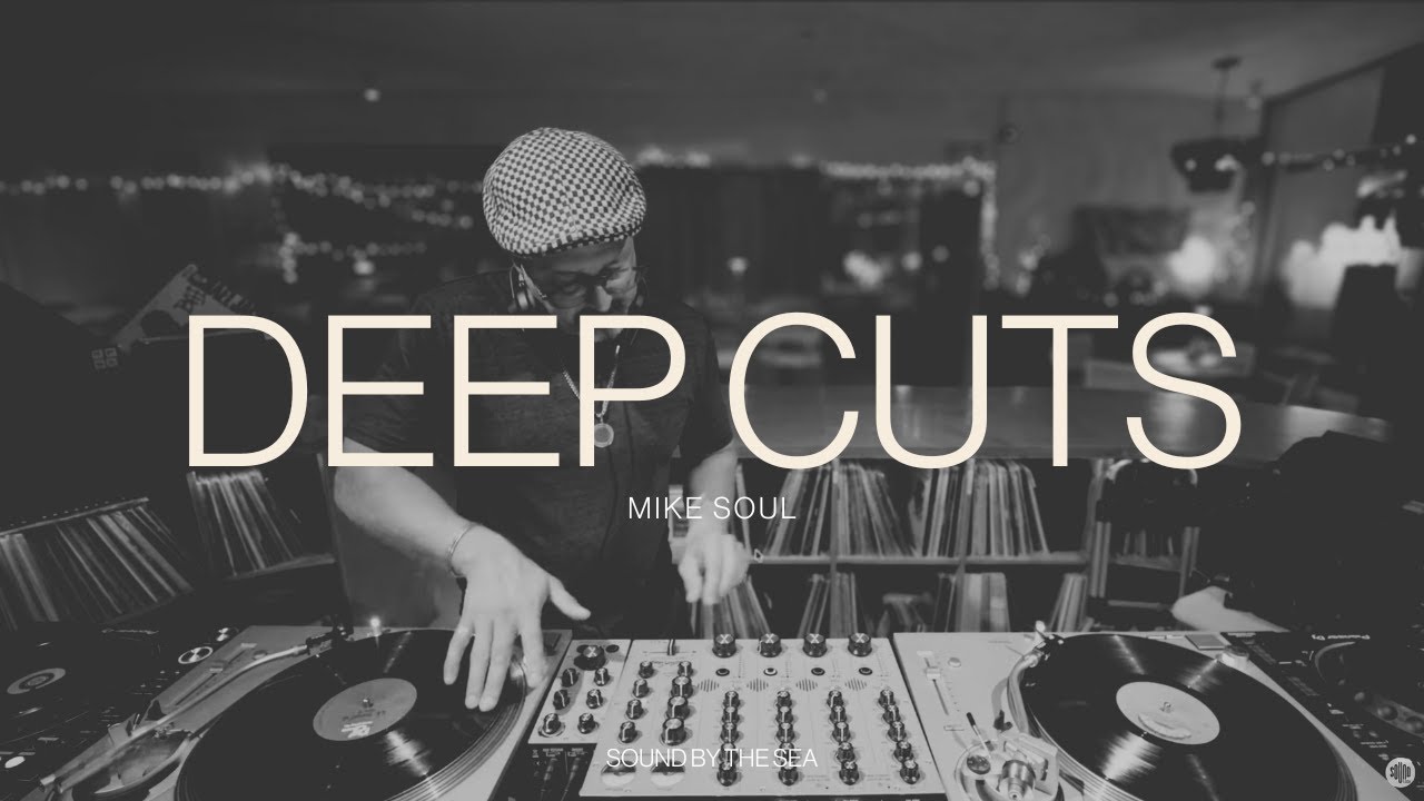 Mike Soul - Deep Cuts | Classic Hip-Hop