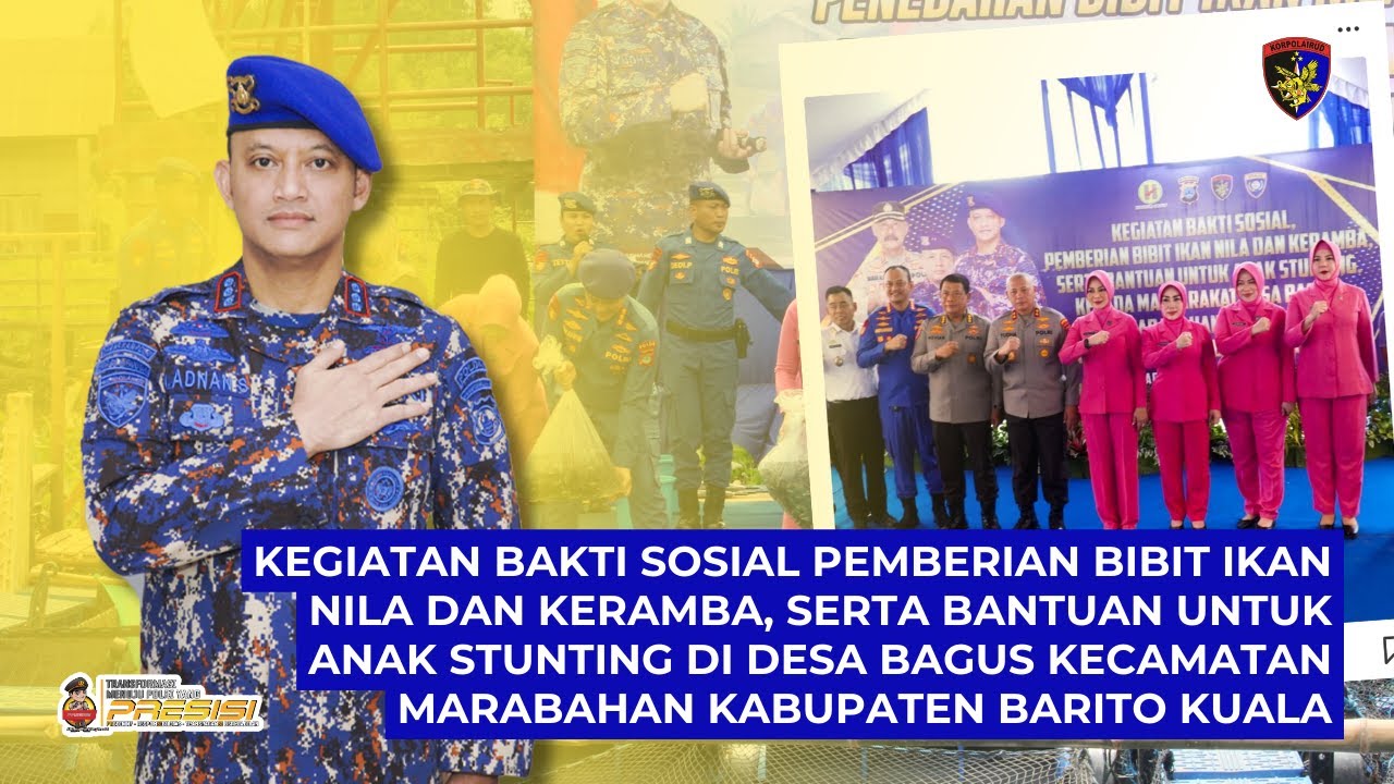 PEMBERIAN BIBIT IKAN NILA DAN KERAMBA, SERTA BANTUAN UNTUK ANAK STUNTING | DITPOLAIRUD POLDA KALSEL